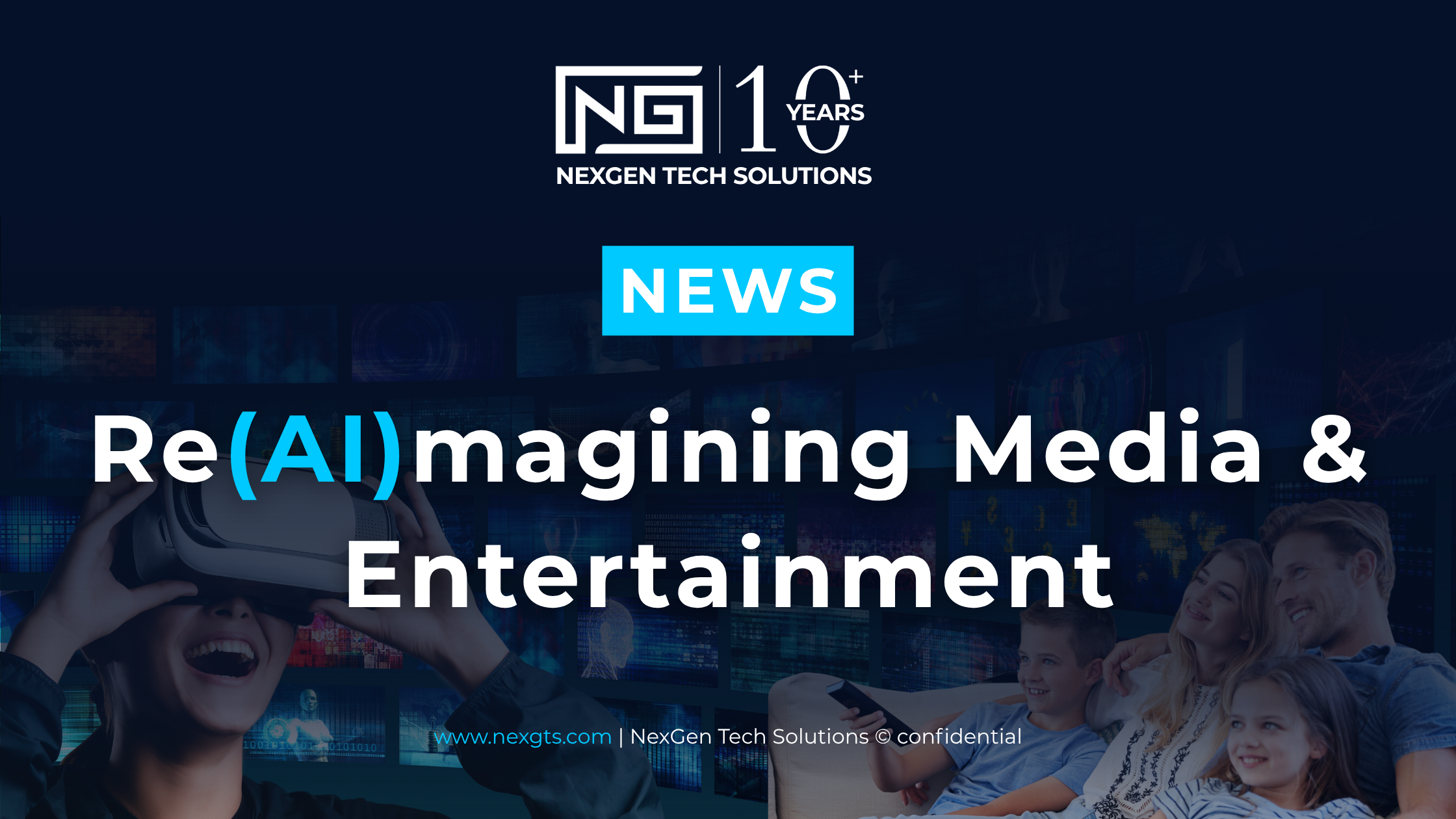 AI-Powered OTT & Streaming: Re(AI)imagining Media & Entertainment | NexGen
